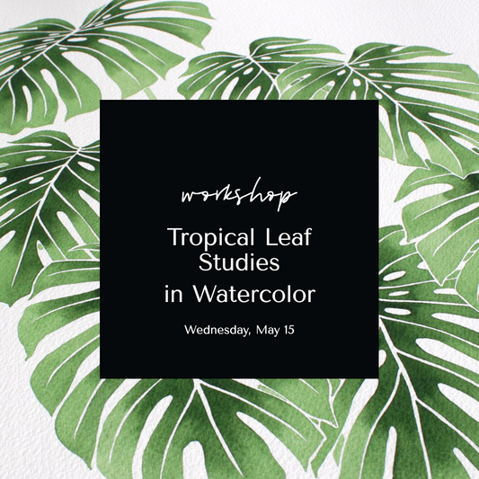 Tropical Leaf Studies in Watercolor