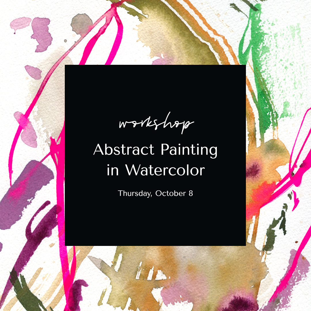Abstract Painting in Watercolor • October 8