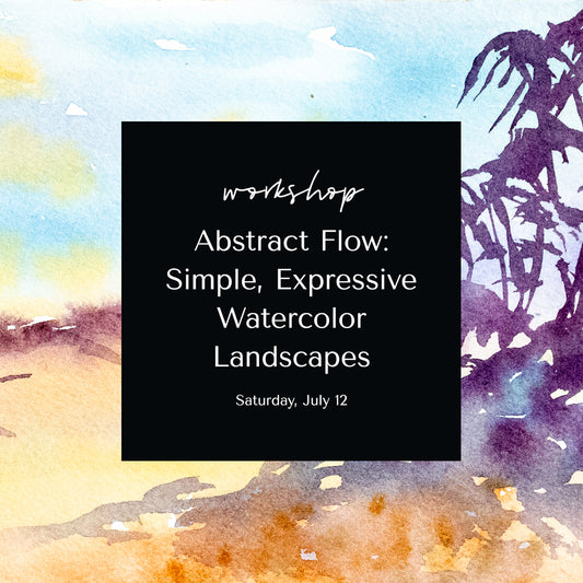 Abstract Flow: Simple Expressive Watercolor Landscapes • July 12